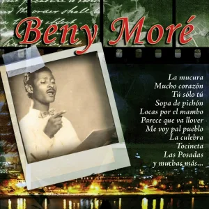 Benny Moré - Tu Solo Tu