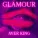 Aver King - Glamour