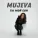 MUJEVA - Ты мой сон
