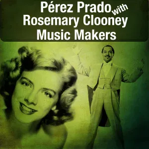 Perez Prado - Music Makers