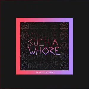 JVLA - Such a Whore