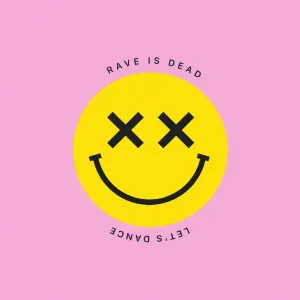 Хлеб - RAVE IS DEAD LET'S DANCE