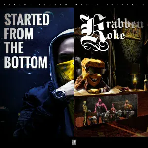 SpongeBOZZ, Sun Diego - Started From the Bottom