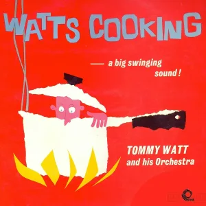 Tommy Watt and His Orchestra feat. Tubby Hayes - Small Fry
