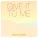 Blank & Jones, Emma Brammer - Give It to Me (Radio Mix) (Radio Mix)