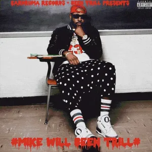 Mike WiLL Made-It feat. 2 Chainz, Cap 1 - More Than Likely