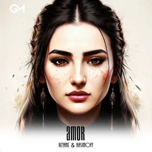 Reyane, KASIMOFF - Amor