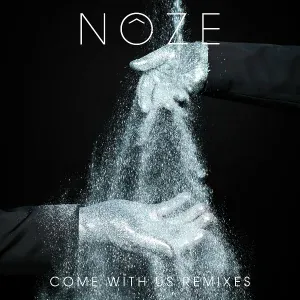 Nôze feat. JAW - Come with Me