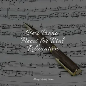 Chillout Piano Lounge, Relaxed Minds, Peaceful Piano Chillout - Wind in the Sail
