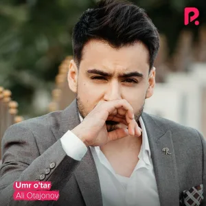 Ali Otajonov - Umr o'tar