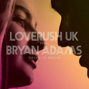 Bryan Adams - Tonight In Babylon