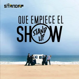 Los Standap - ¿Y Dónde Están?