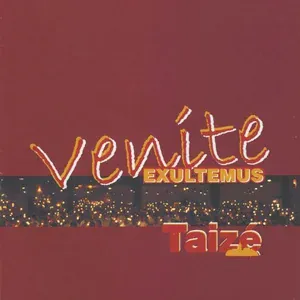 Taizé - The kingdom of God