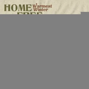 Home Free - Winter Song