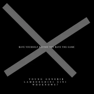 YOUNG GENE$I$, WHOKNOWS?, LAMBORGHINI GINI - Outta My Mind