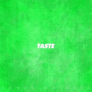 Conor Maynard - Taste