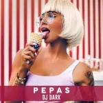DJ Dark - Pepas