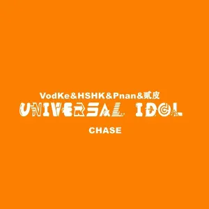 Universal Idol, VodKe, HSHK, 贰皮, Pnan - Italia e voi