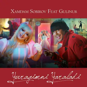Xamdam Sobirov feat. Gulinur - Yuragimni Yaraladi