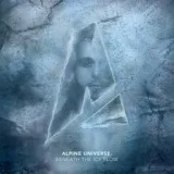 Alpine Universe - Beneath The Icy Flow