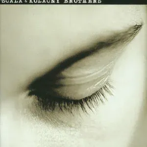 Scala & Kolacny Brothers - Mutter