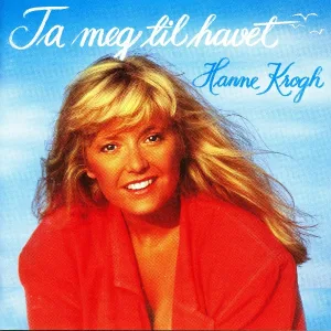 Hanne Krogh - Bare Du Kan