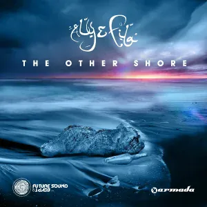 Roger Shah, Aly & Fila feat. Sylvia Tosun - Eye 2 Eye [FSOE 350 Anthem]