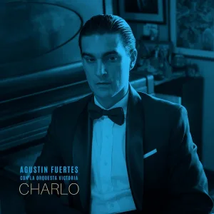 Agustín Fuertes feat. Orquesta Victoria - Viejas Alegrías