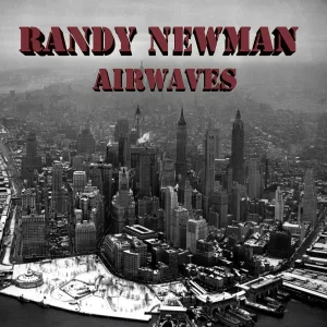 Randy Newman - Lonely at the Top