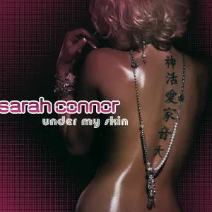 Sarah Connor - Under My Skin