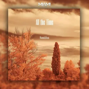 Hamidshax - All the Time