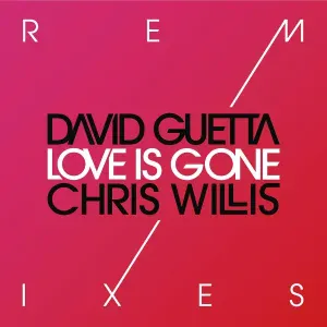 David Guetta - Love Is Gone