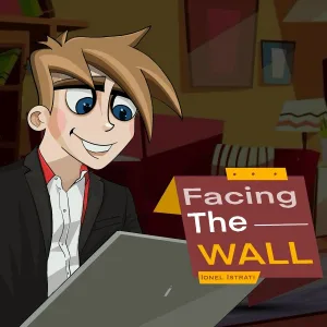 IONEL ISTRATI - Facing the Wall