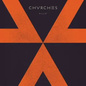 CHVRCHES - ZVVL