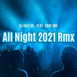 Dj Vale 65 feat. Carl One - Go Disco