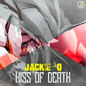 Jackie-O - KISS OF DEATH
