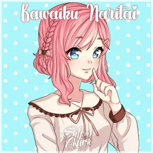 Sati Akura - Kawaiku Naritai