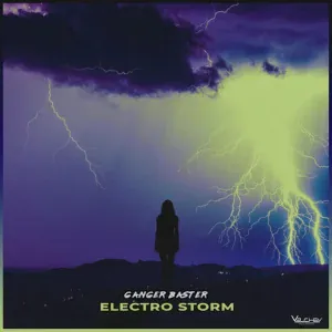 Ganger Baster - Electro Storm