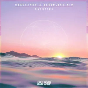 Headlands, Sleepless Kid, Bass Camp - Count On You
