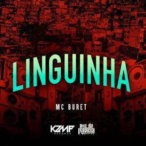 MC Buret - Linguinha