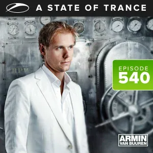 Armin van Buuren - A State of Trance (Asot 540)