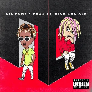 Lil Pump feat. Rich the Kid - Next
