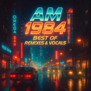 AM 1984 - Miami Beach (Vocal Remix)