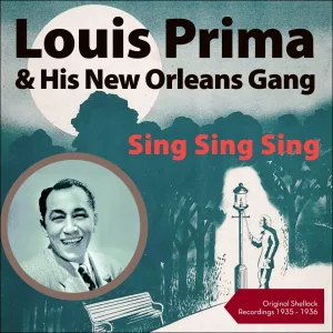 Louis Prima & His New Orleans Gang - Alice Blue Gown