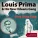 Louis Prima & His New Orleans Gang - Sweet Sue