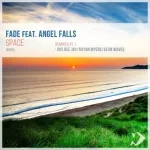 Fade feat. Angel Falls - Space (Iris Dee Jay Remix 2018)