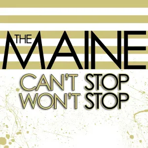 The Maine - Everything I Ask For
