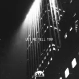 MODERN CLVB - Let Me Tell You