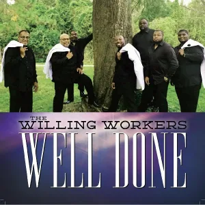 The Willing Workers - If I Didn't Know Him