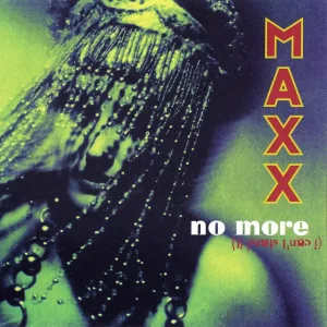 Maxx - No More (I Can't Stand It)